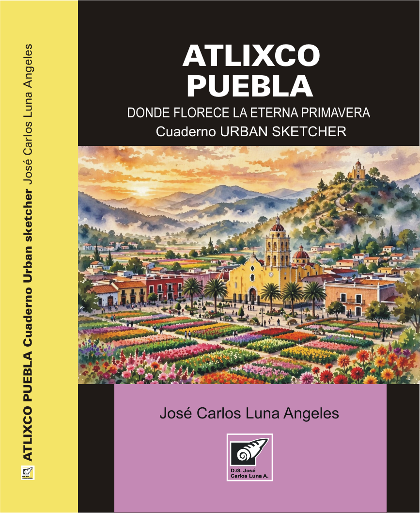 Cuaderno Urban Sketcher de Atlixco, Puebla