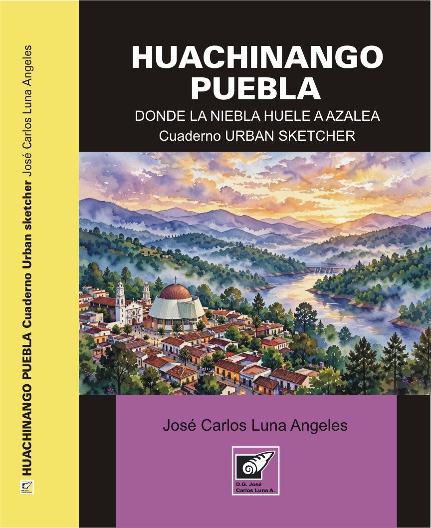 Cuaderno Urban Sketcher de Huauchinango, Puebla