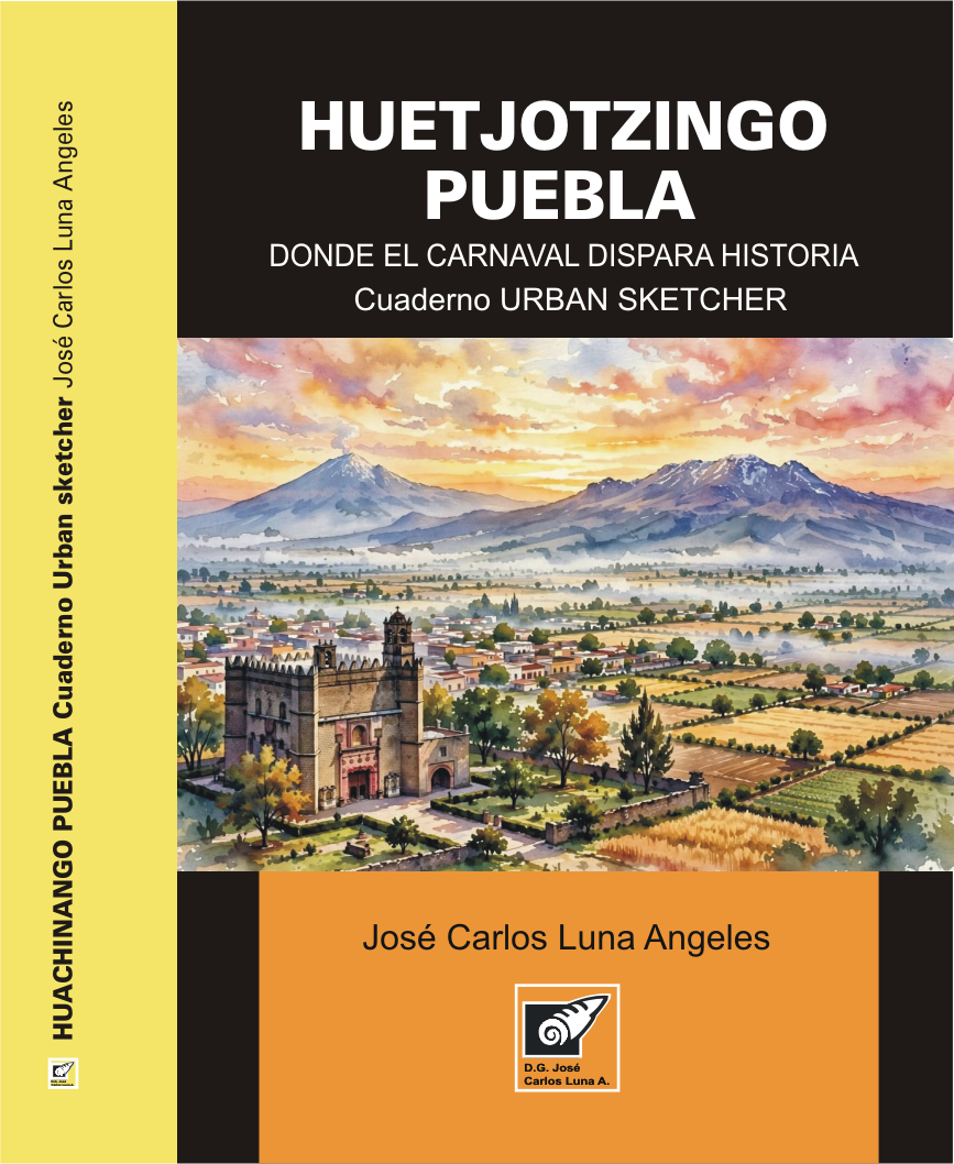 Cuaderno Urban Sketcher de Huejotzingo, Puebla