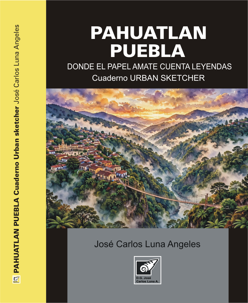 Cuaderno Urban Sketcher de Pahuatlán, Puebla