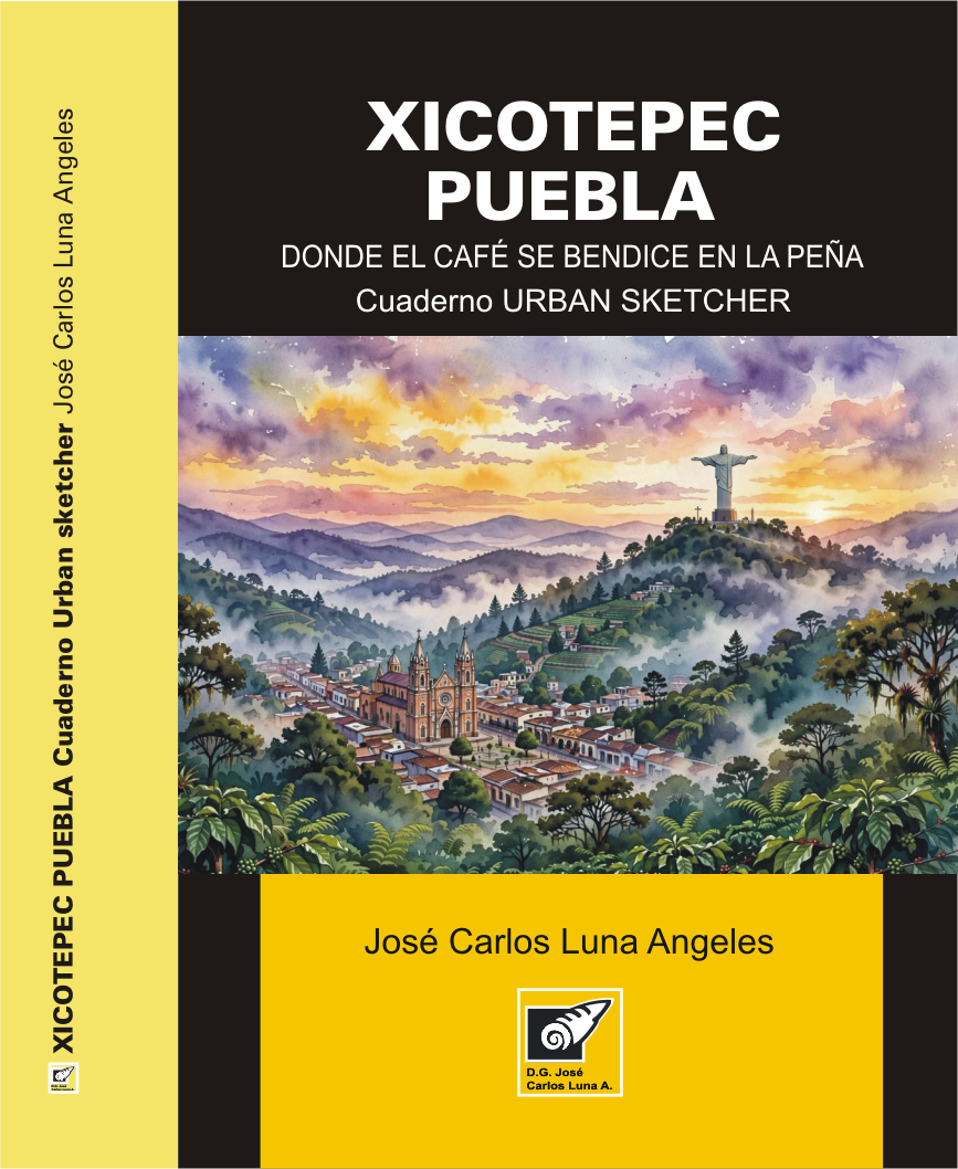 Cuaderno Urban Sketcher de Xicotepec, Puebla